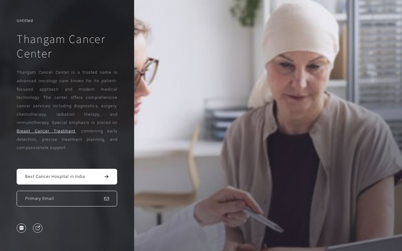 Thangam Cancer Center Thangam Cancer Center